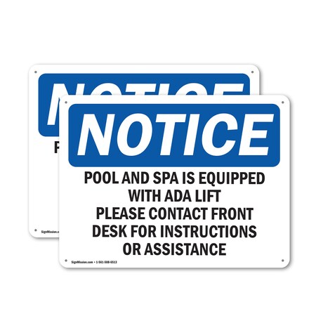 Signmission Pool & Spa Is Equipped With ADA Lift Please, 14 in W x Rectangle, Aluminum OS-2PACK-NS-A-1014-L-17673